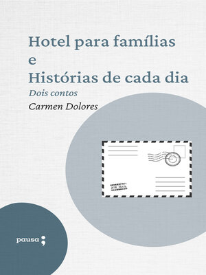 cover image of Hotel para famílias e Histórias de cada dia--dois contos de Carmen Dolores